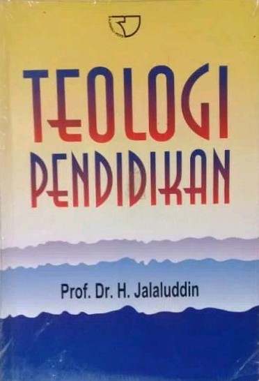 Cover Teologi Pendidikan / Jalaluddin