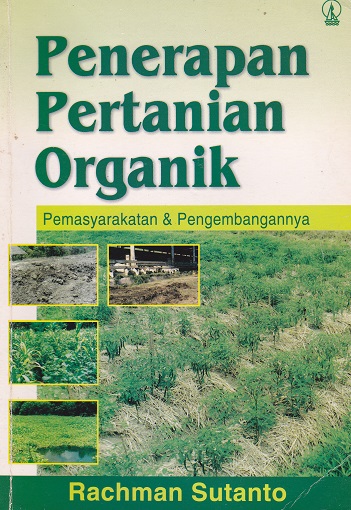 Cover Penerapan pertanian organik :  - / Rachman Susanto