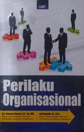 Cover Perilaku Organisasional :  - / Danang Sunyoto