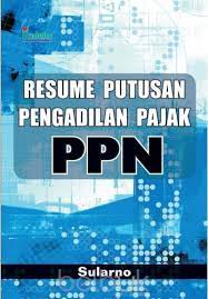 Cover Resume Putusan Pengadilan Pajak PPN :  - / Sularno