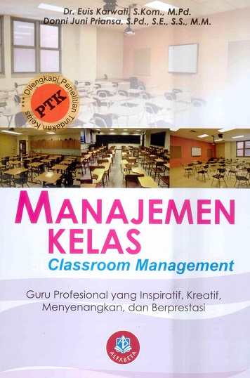Cover Manajemen Kelas :  Classroom Management / Euis Karwati