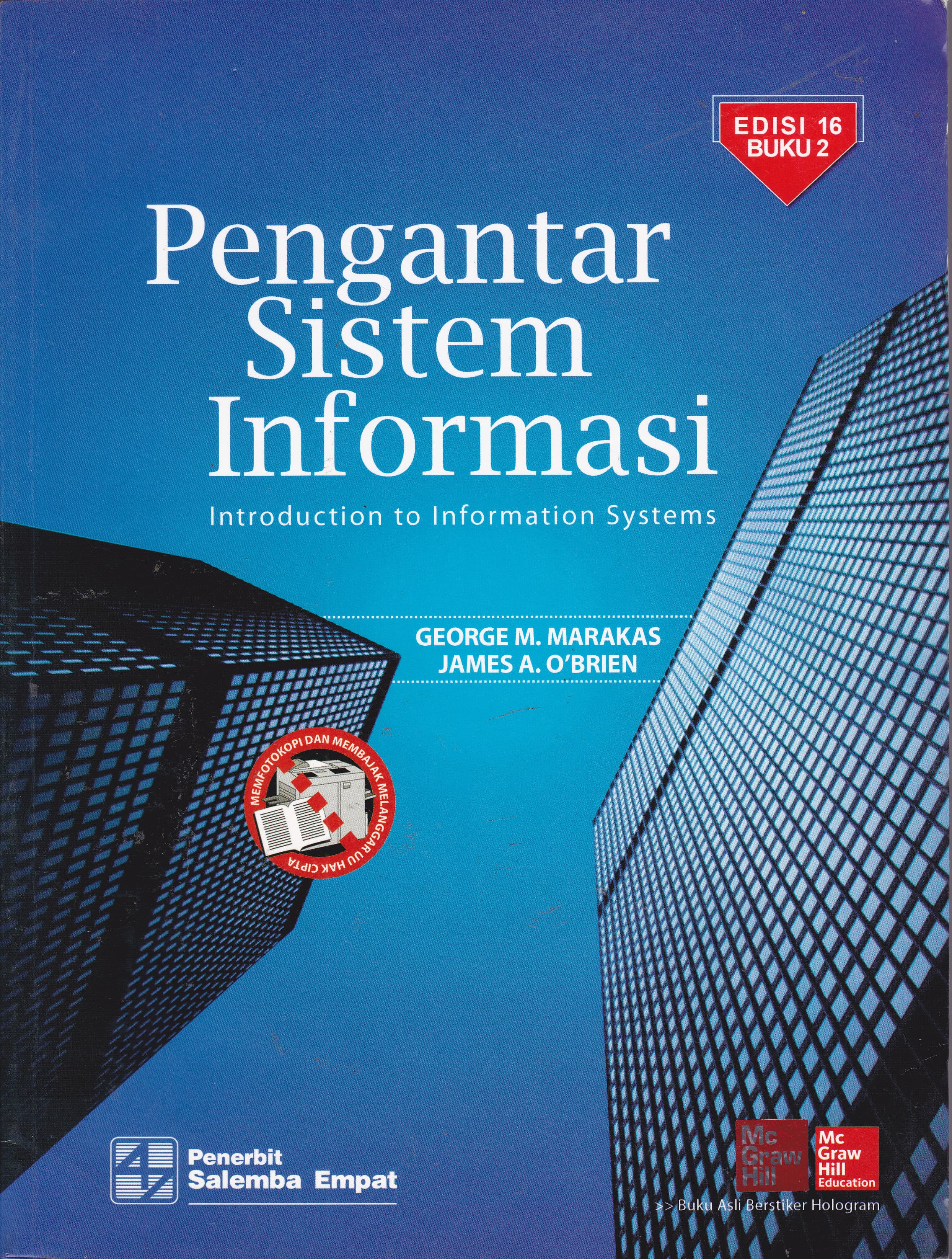 Cover Pengantar Sistem Informasi :  Introduction To Information Systems / George M. Marakas