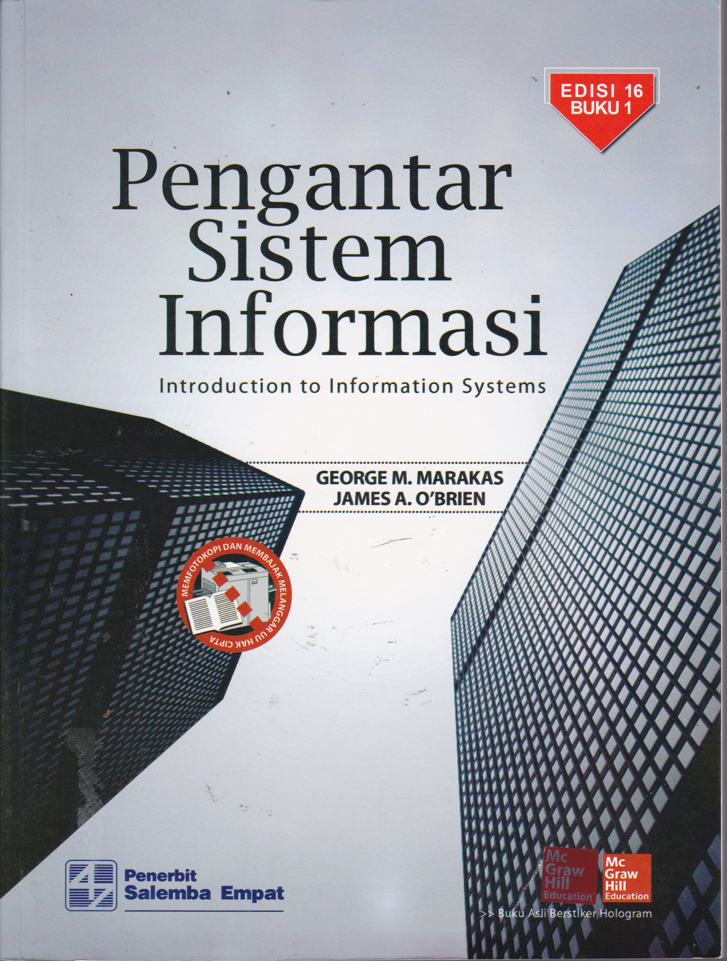 Cover Pengantar Sistem Informasi. :  Introduction To Information Systems / George M. Marakas