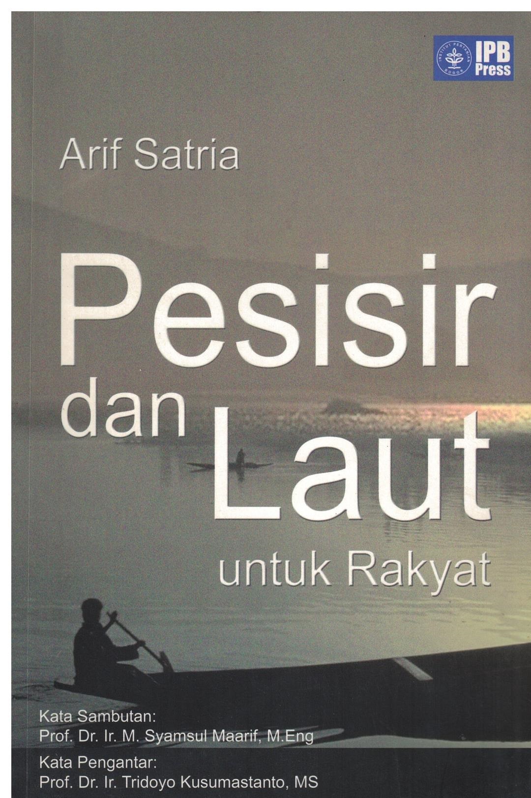 Cover Pesisir dan laut untuk rakyat :  - / Arif Satria