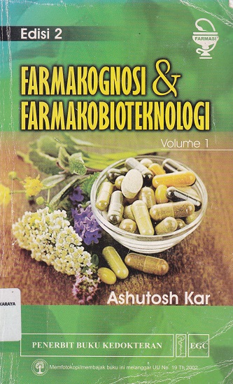 Cover Farmakognosi & Farmakobioteknologi :  - / Ashutosh Kar