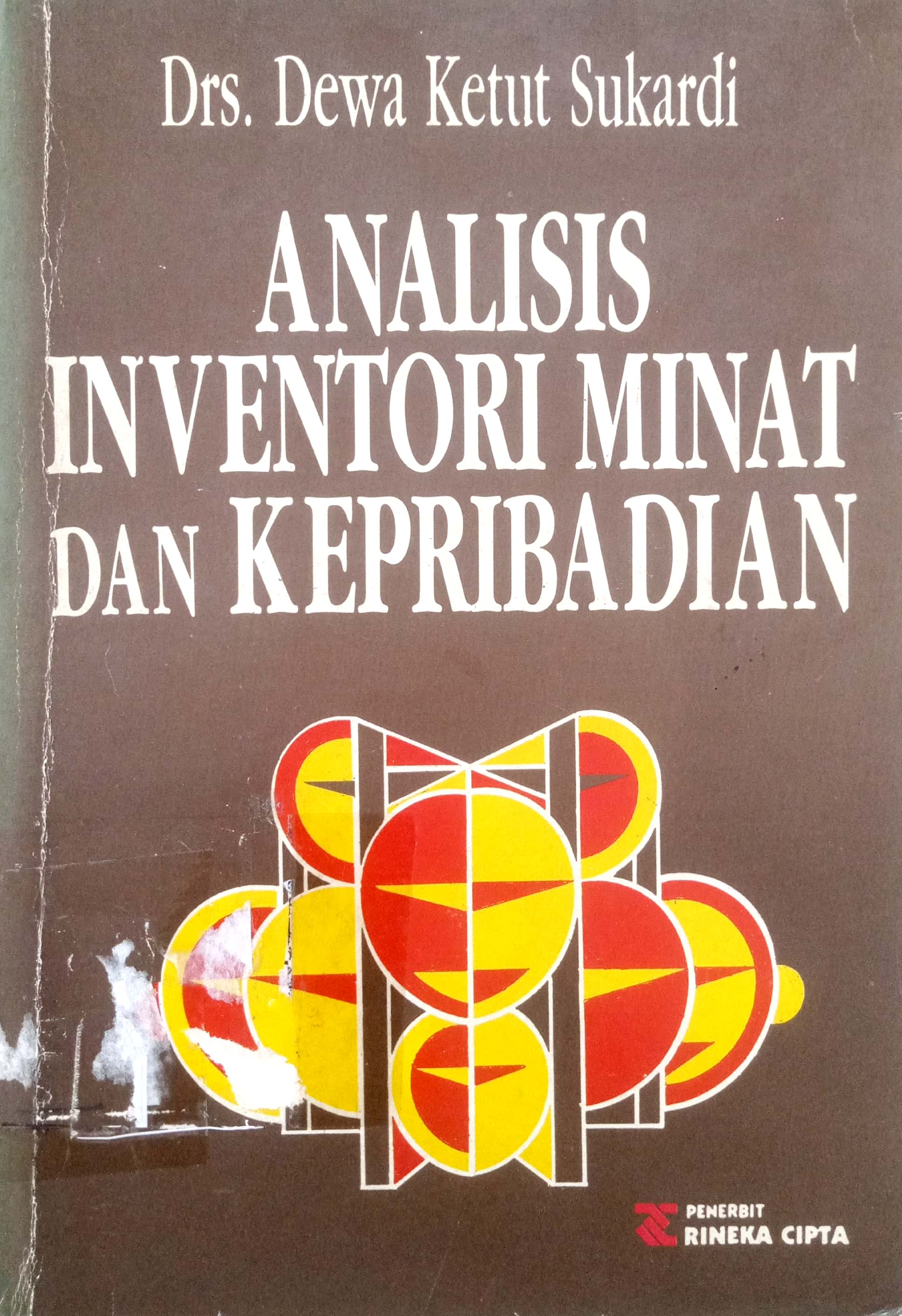 Cover Analisis Inventori minat dan kepribadian :  - / Dewa Ketut Sukardi
