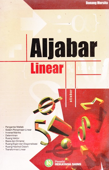Cover Aljabar Linear :  - / Danang Mursita