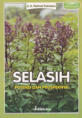 Cover Selasih Potensi dan Prospeknya :  - / Rahmat Rukmana