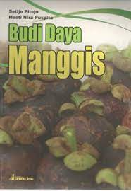 Cover Budi Daya Manggis :  - / Setijo Pitojo