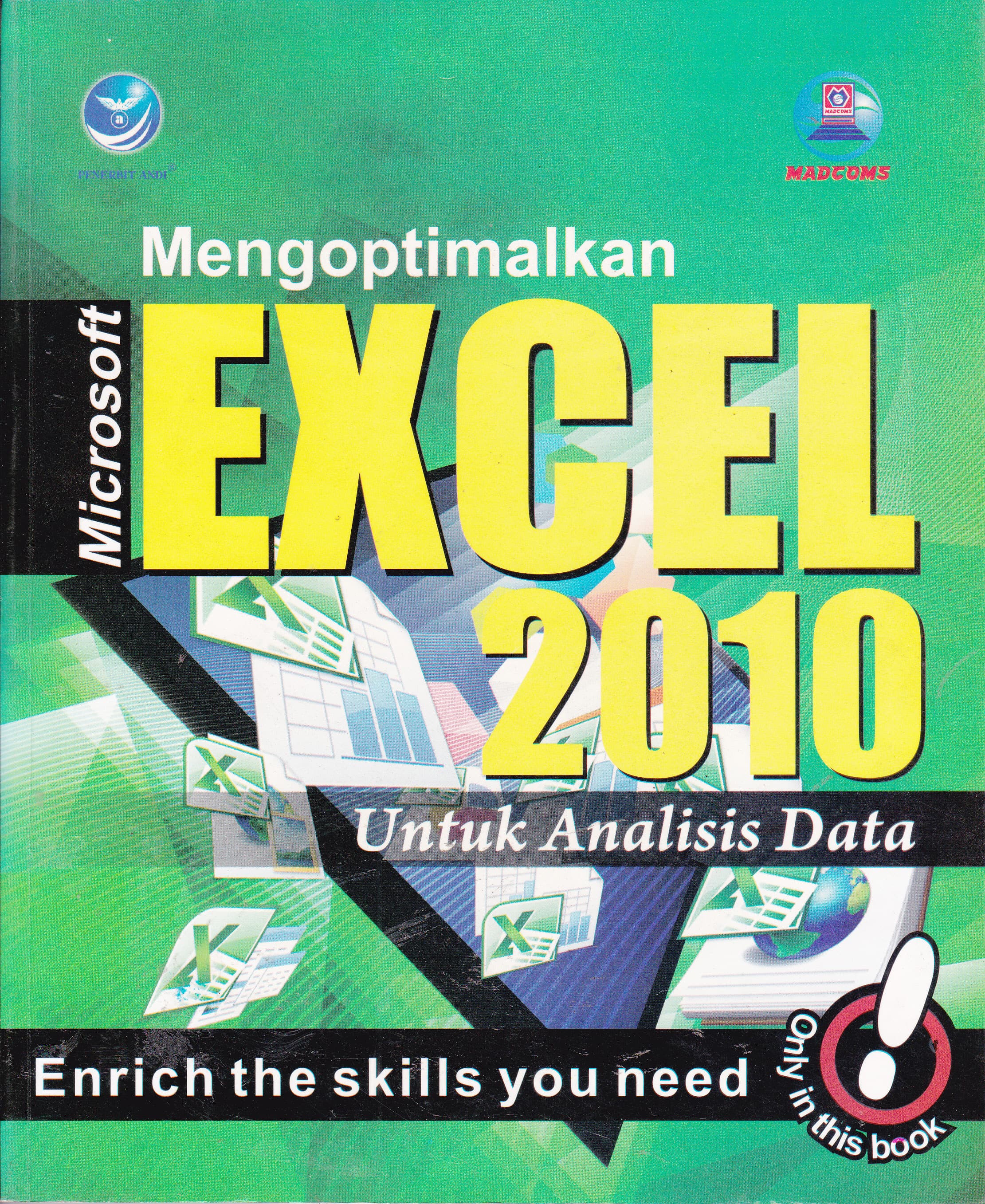 Cover Mengoptimalkan Microsoft Excel 2010 untuk Analisis Data / Madcoms