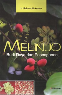 Cover Melinjo :  Budi Daya dan Pascapanen / Rahmat Rukmana