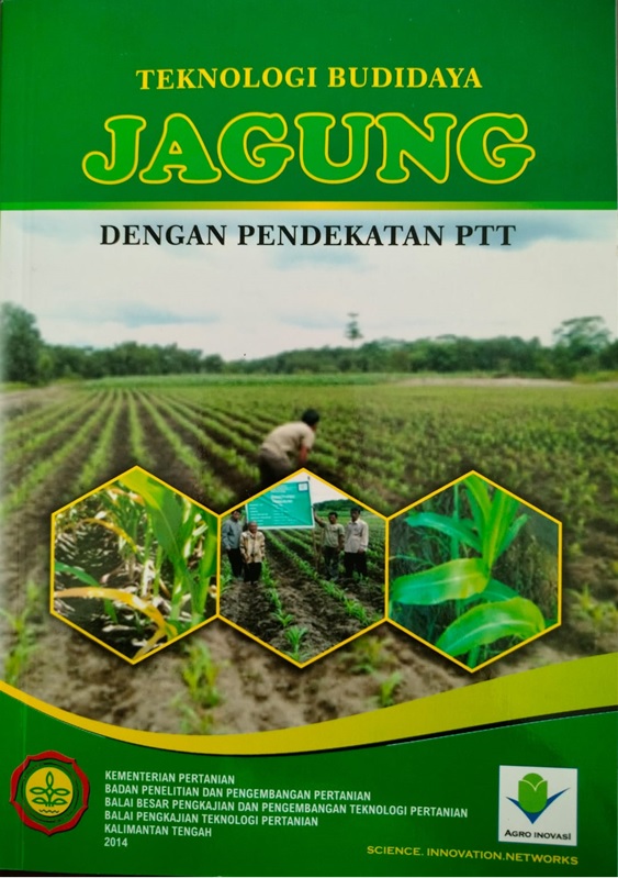 Cover Teknologi Budidaya Jagung Dengan Pendekatan PTT / Sintha Eliestya