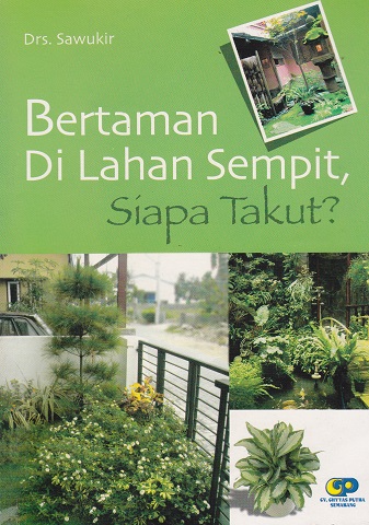 Cover Bertanam di Lahan Sempit Siapa Takut? :  - / Sawukir