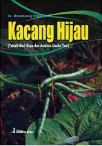 Cover Kacang Hijau :  Teknik Budi Daya dan Analisis Usaha Tani / Bambang Cahyono