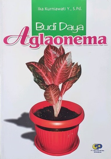 Cover Budi Daya Aglaonema / Ika Kurniawati Y.