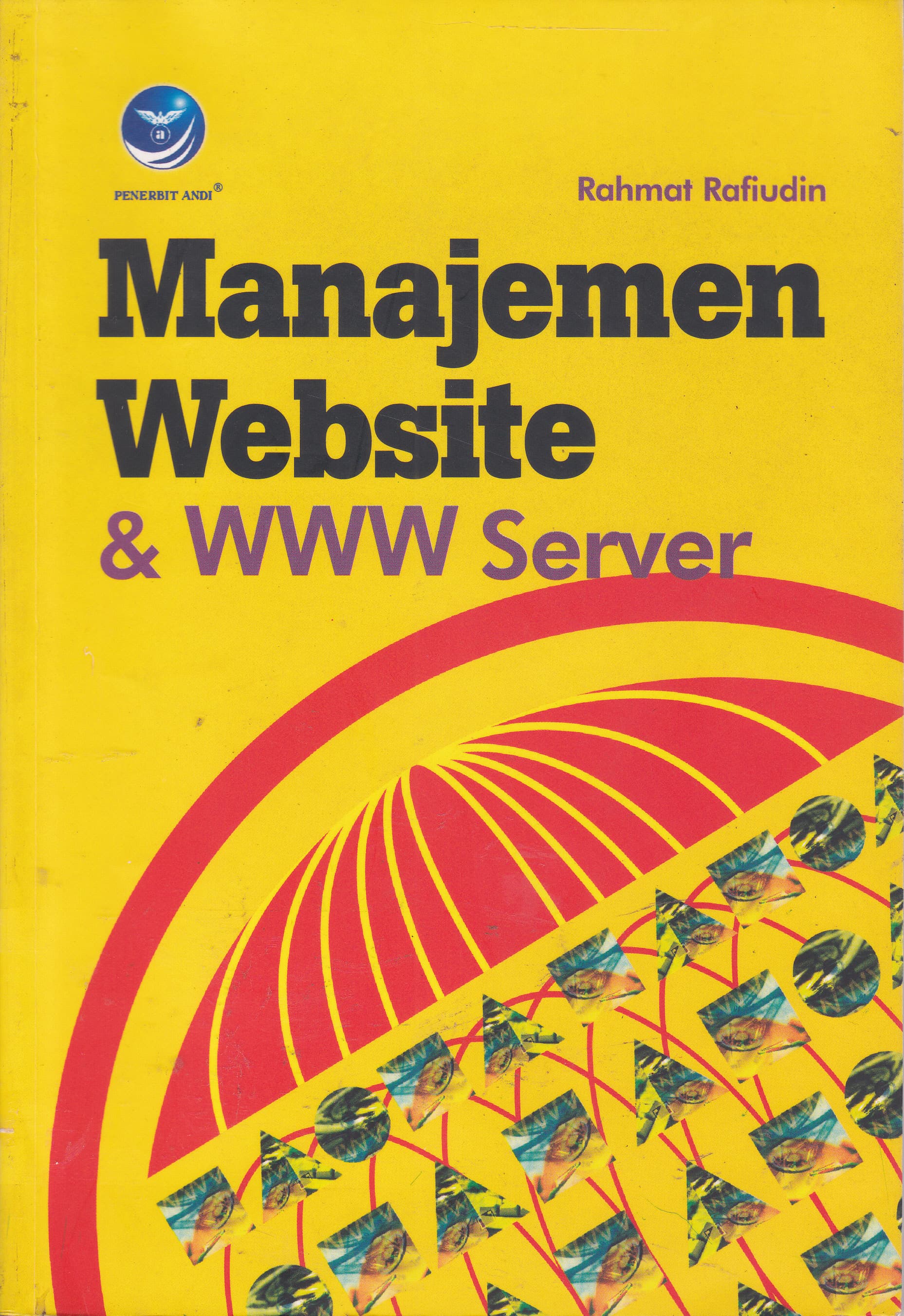 Cover Manajemen Website & WWW Server / Rahmat Rafiudin