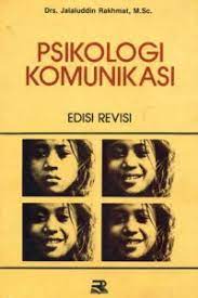 Cover Psikologi Komunikasi :  Edisi Revisi / Jalaluddin Rakhmat