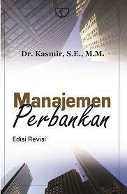 Cover Manajemen Perbankan / Kasmir