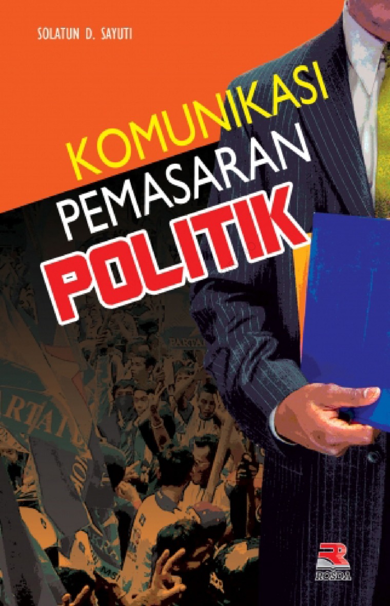 Cover Komunikasi Pemasaran Politik / Solatun Dulah Sayuti