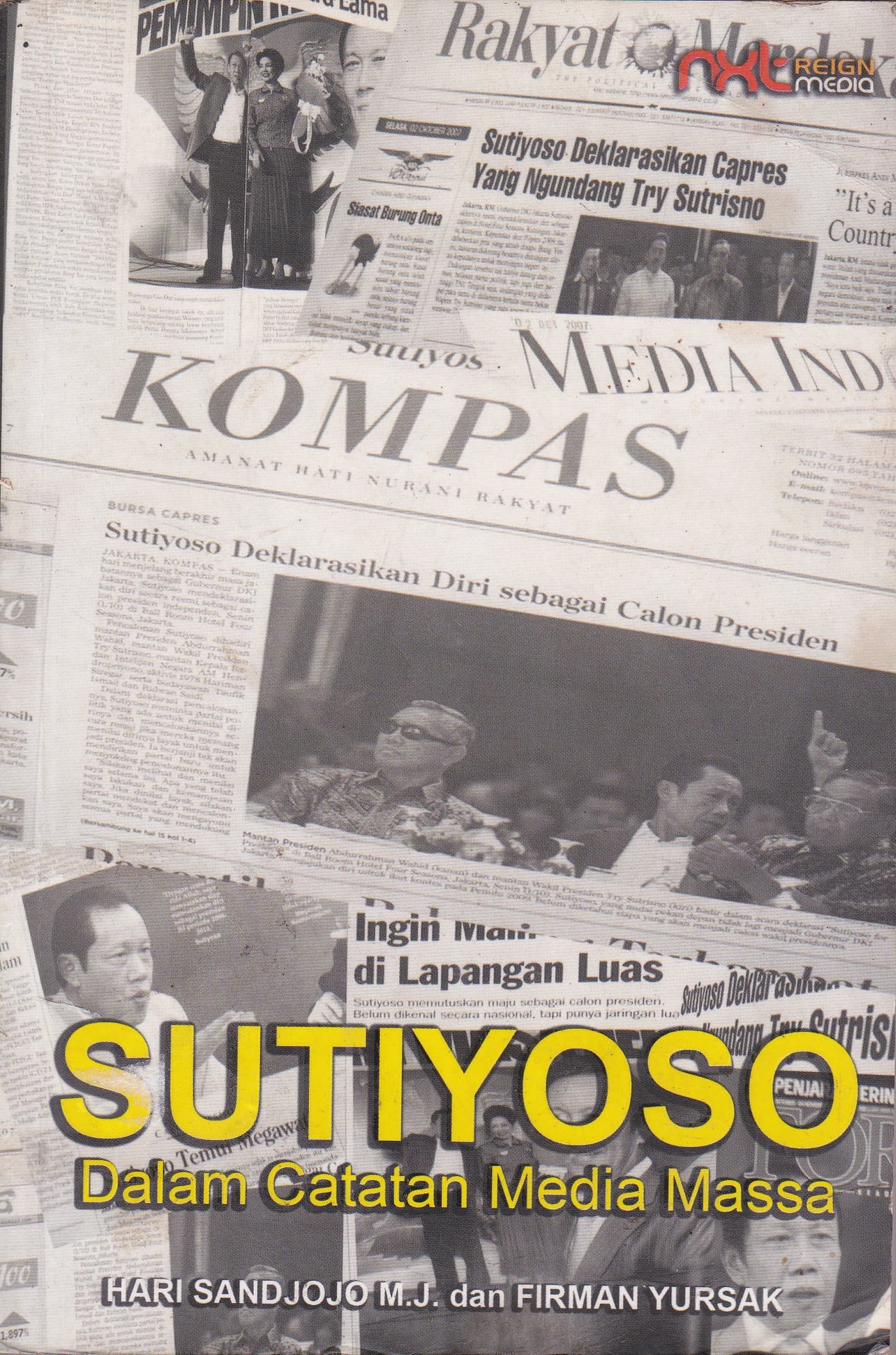 Cover Sutiyoso dalam Catatan Media Massa / Hari Sandjojo M. J