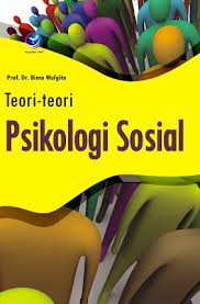 Cover Teori-Teori Psikologi Sosial :  - / Bimo Walgito