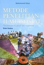 Cover Metode Penelitian Ilmu Sosial :  Pendekatan Kualitatif dan Kuantitatif Edisi Kedua / Muhammad Idrus