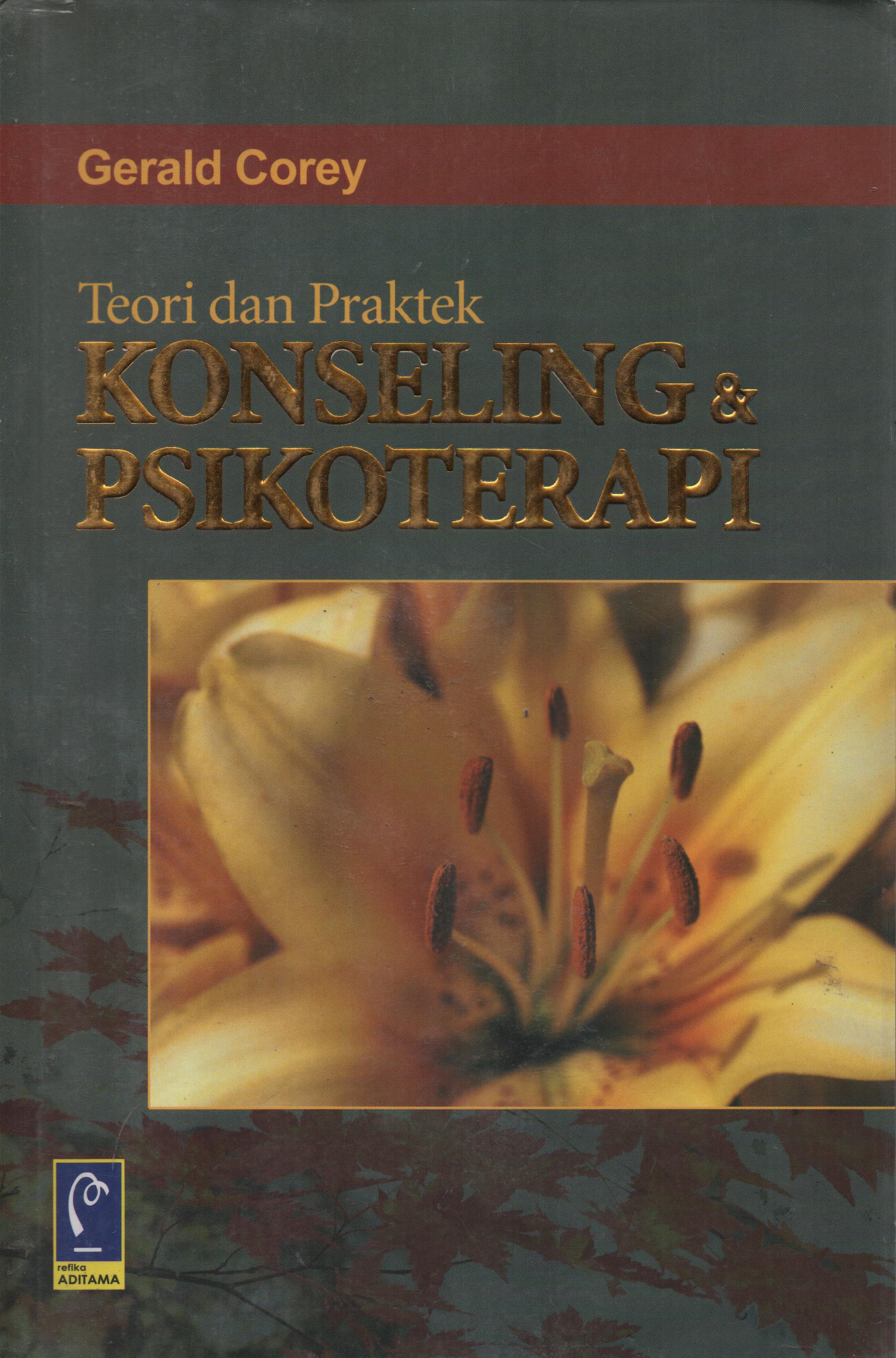 Cover Teori dan Praktek Konseling dan Psikoterapi / Gerald Corey