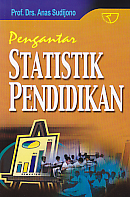 Cover Pengantar Statistik Pendidikan :  - / Anas Sudijono