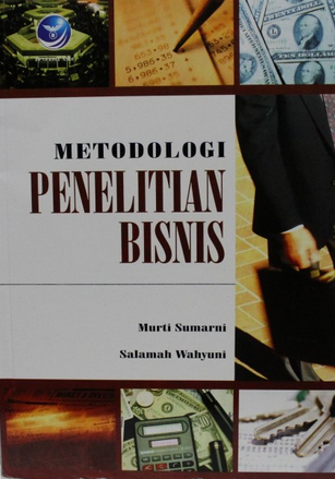Cover Metodologi Penelitian Bisnis / Murti Sumarni