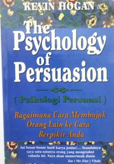 Cover The Psychology of Persuasion :  - / Kevin Hogan