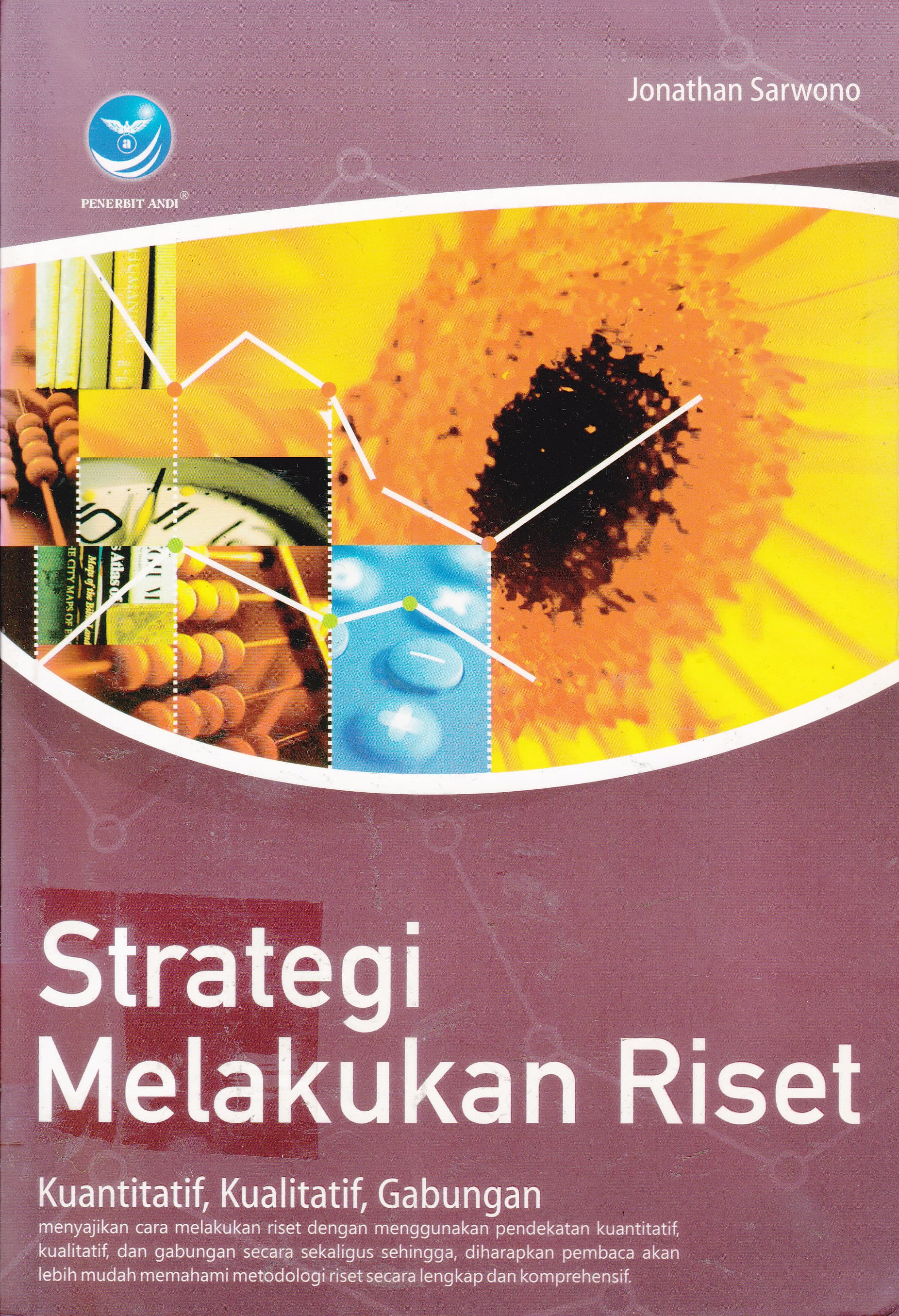 Cover Strategi Melakukan Riset :  Kuantitatif, Kualitatif, Gabungan / Jonathan Sarwono
