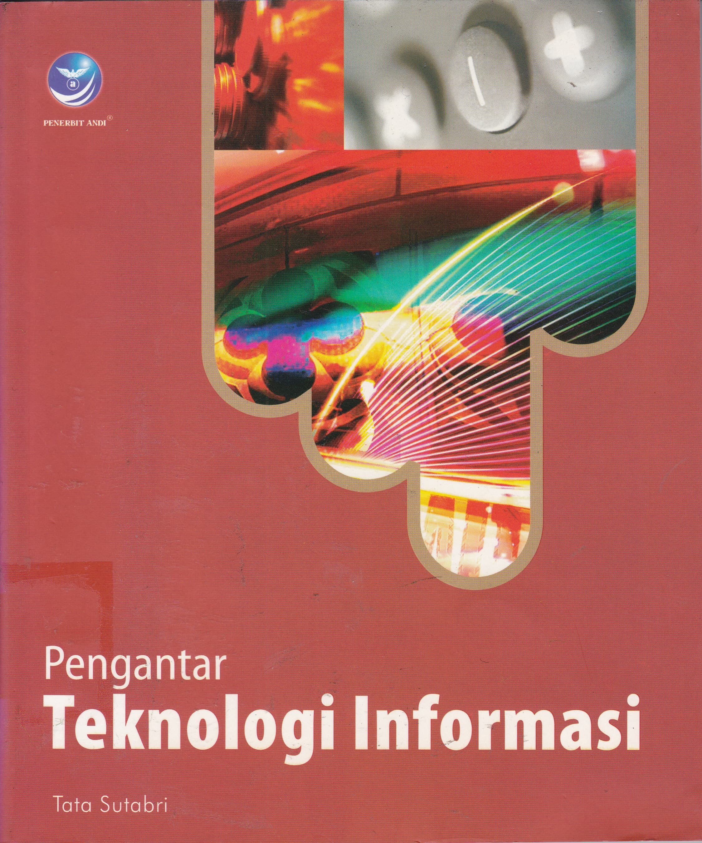 Cover Pengantar Teknologi Informasi / Tata Sutabri