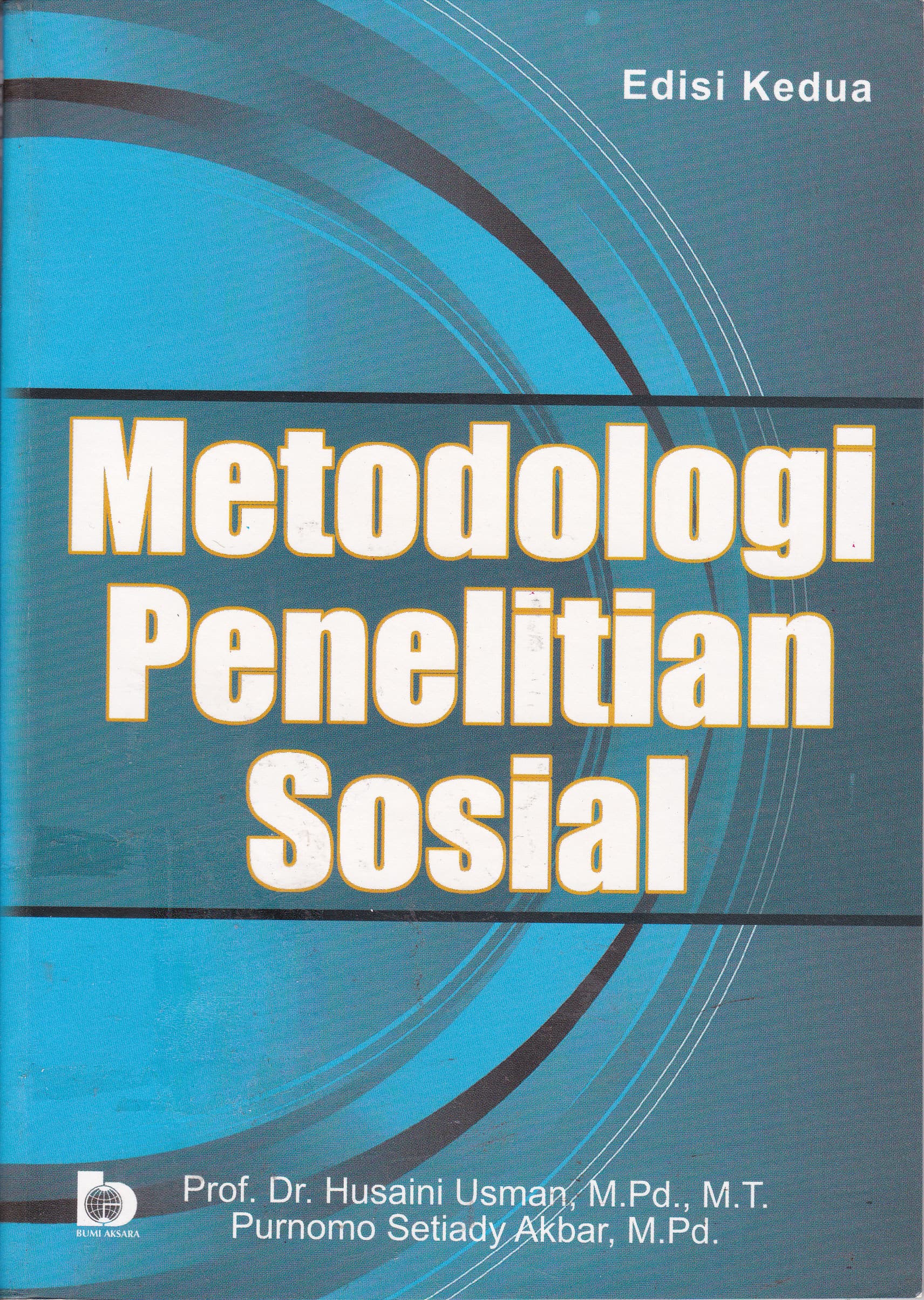 Cover Metodologi Penelitian Sosial / Husaini Usman