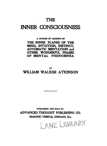 Cover Inner Consciousness the :  Kesadaran Batin / William Atkinson