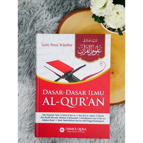 Cover Dasar-dasar Ilmu Al-Qur'an :  - / Manna' Al Qur'an