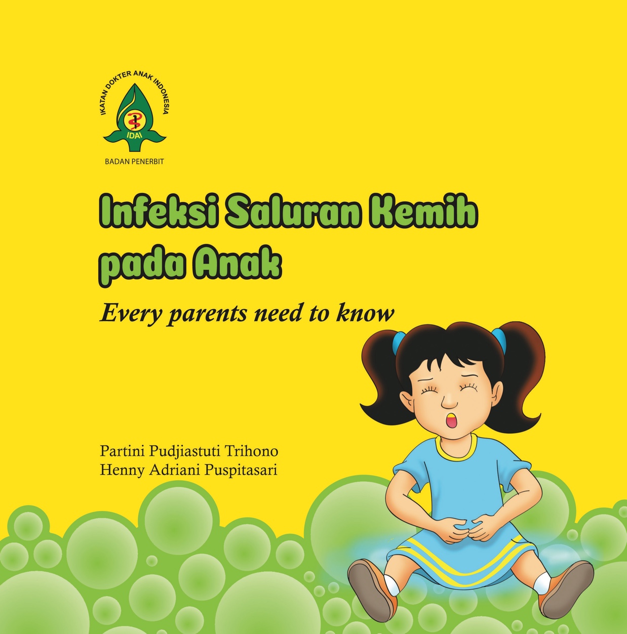 Cover Infeksi saluran kemih pada anak :  - / Partini pudjiastuti trihono