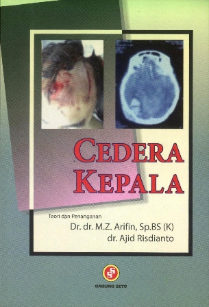 Cover Cedera Kepala :  - / Dr. M.Z. Arifin