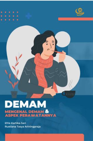 Cover Demam Mengenal Demam Dan Aspek Perawatannya :  - / Efris Kartika Sari