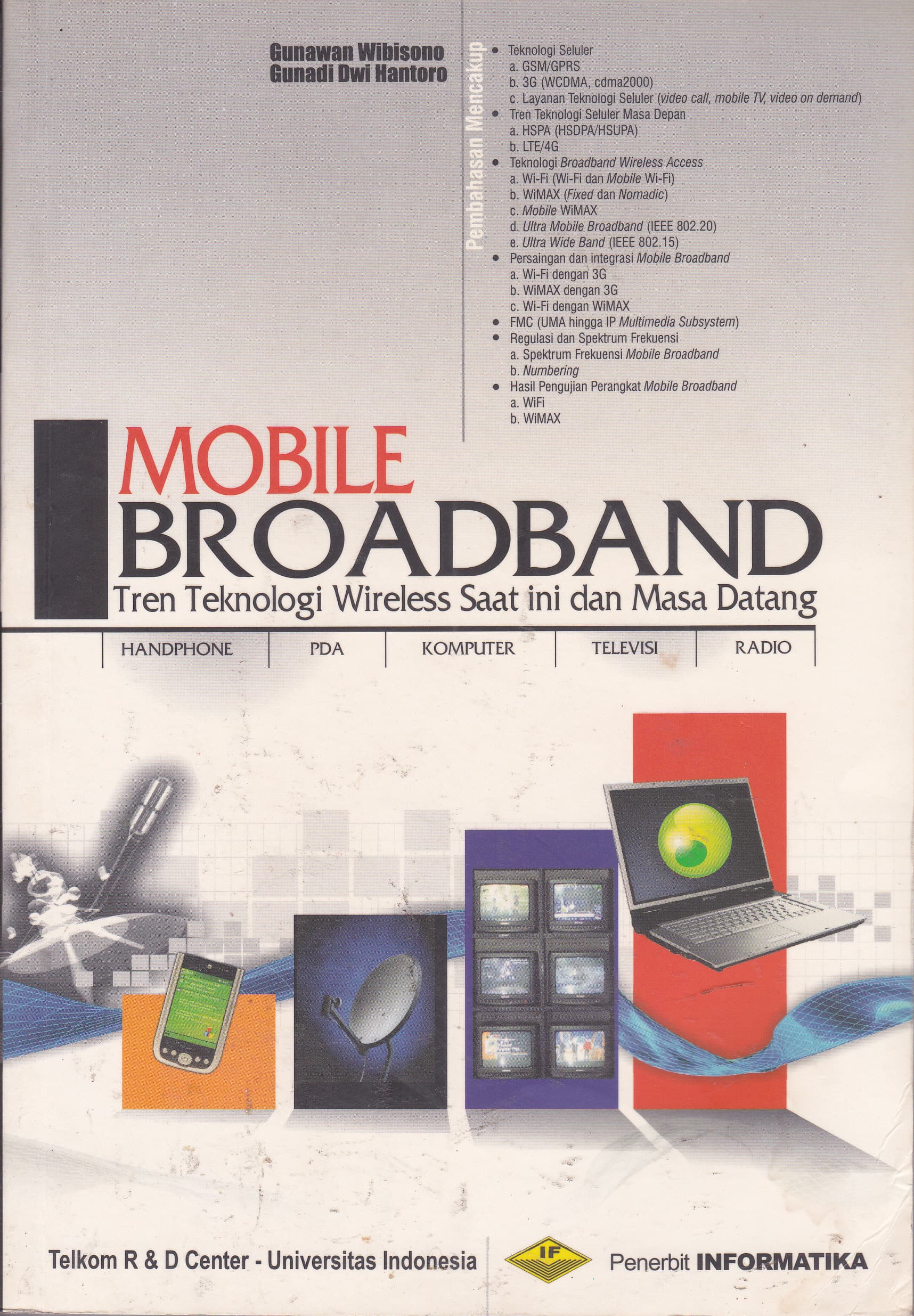 Cover Mobile Broadband :  Tren Teknologi wireless Saat ini dan Masa Datang / Gunawan Wibisono