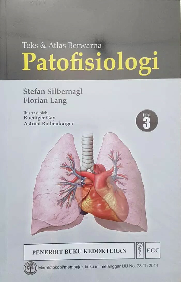 Cover Teks & Atlas Berwarna Patofisiologi :  - / Stefan Silbernagl