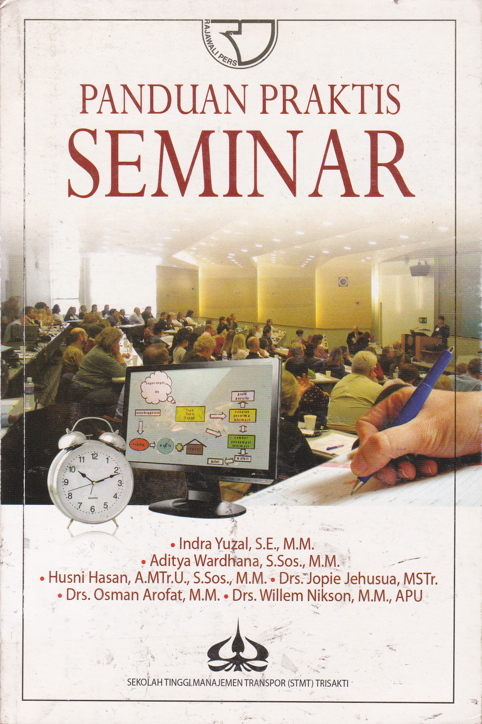 Cover Panduan Praktis Seminar / Indra Yuzal