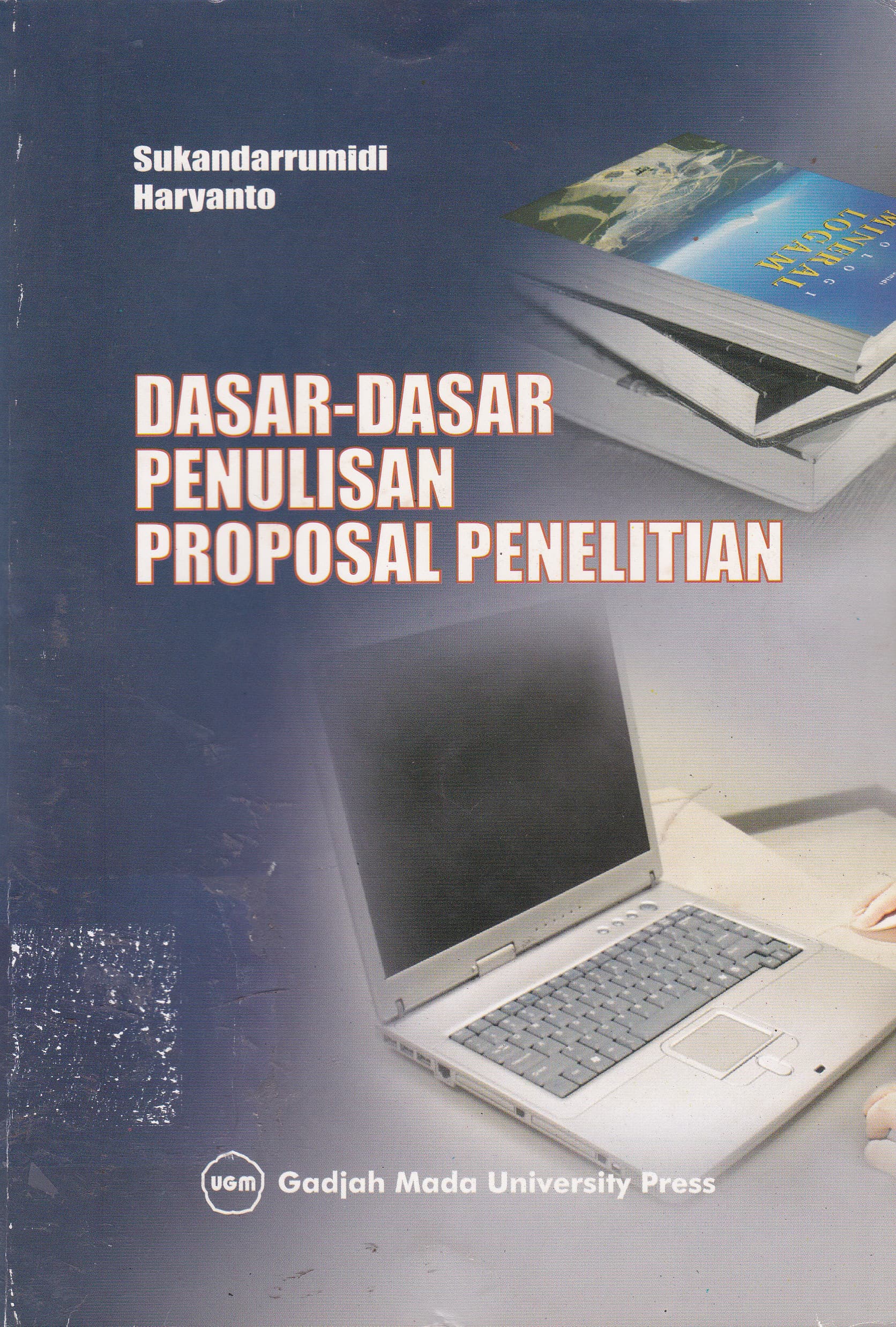 Cover Dasar-Dasar Penulisan Proposal Penelitian / Sukandarrumidi