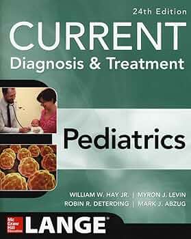 Cover Current Diagnosis And Treatment Pediatrics 26ed :  - / Maya Bunik