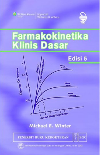 Cover Farmakokinetika Klinis Dasar Ed.5 :  - / Michael E. Winter