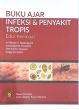 Cover Buku Ajar Divisi Infeksi Dan Penyakit :  - / Herry Garna