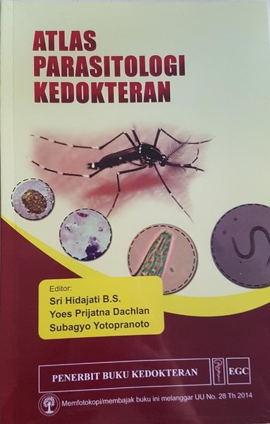 Cover Atlas Parasitologi Kedokteran :  - / Sri Hidajati