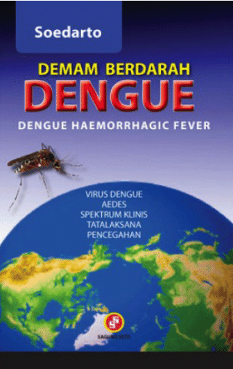 Cover Demam Berdarah Dengue :  - / Soedarto