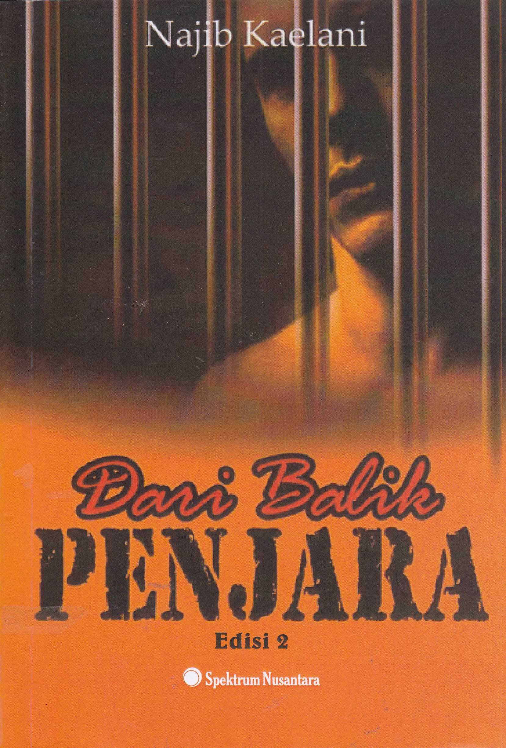 Cover Dari Balik Penjara / Najib Kaelani