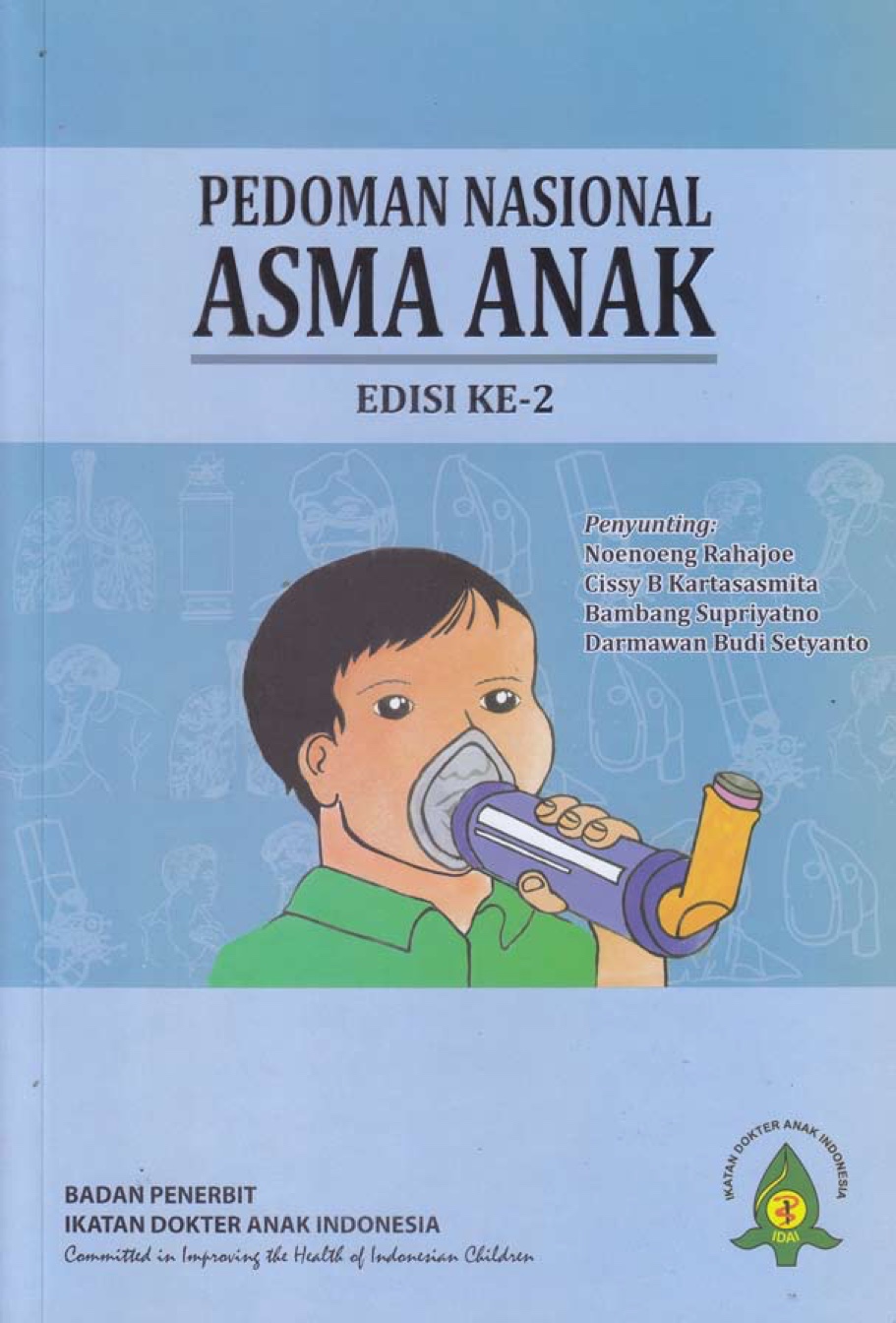 Cover Pedoman Nasional Asma Anak Edisi 2 :  - / Noenoeng Rahajoe