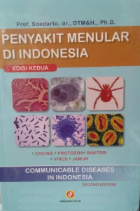 Cover Penyakit Menular Di Indonesia Ed 2 :  - / Soedarto